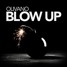Blow Up (Original Mix)