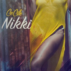Ce'Cile - Nicki (From "Diary of a Journey" Album) ▶Dancehall 2016