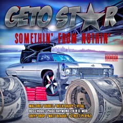 Getostar - Wish You Would Ft. Fatman, Dig Dug, Runyajaw & Domino Dolla