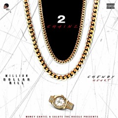 01 Million Dollar Bill - 2 Chainz Ft. Chewdy