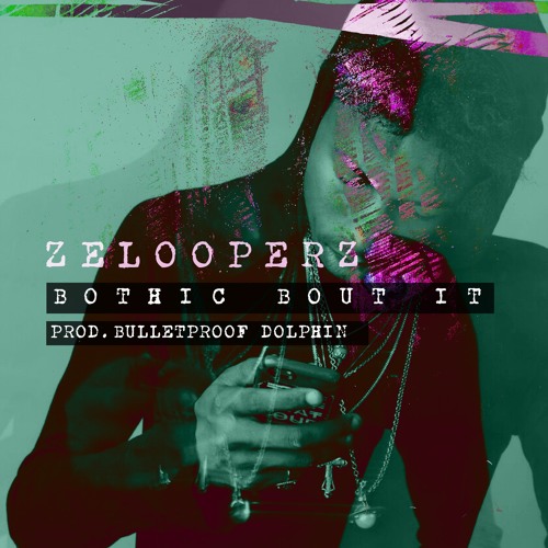 Bothic Bout It | Produced by Bulletproof Dolphin |