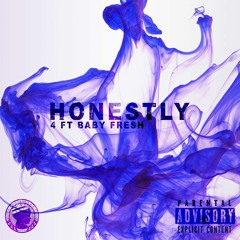 Honestly - 4 ft. Baby Fresh