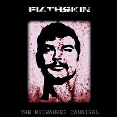 The Milwaukee Cannibal