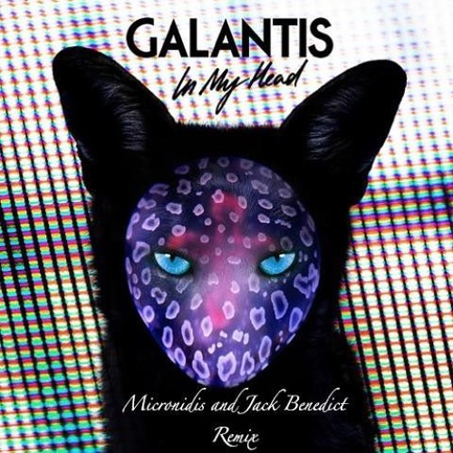 Galantis - In My Head (Micronidis & Jack Benedict Remix)