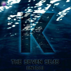 [Orchestal/Dubstep] KenL - The Seven Seas [Intro]