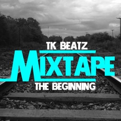 The Beginning MIXTAPE