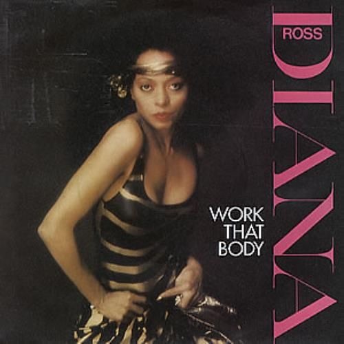 Diana Ross - Work That Body (XS Edit)