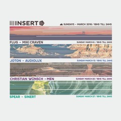 INSERT Artists Playlist March 2016 / We are on the middle of our Season