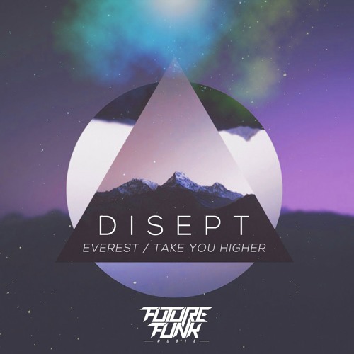 Disept - Everest (Out Now!)