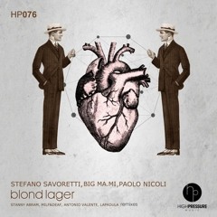Big Ma.Mi, Stefano Savoretti, Paolo Nicoli - Blonde Lager (Milf & Deaf Remix)