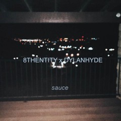 sauce (ft. Dylan Hyde)