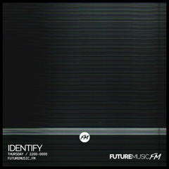 IDENTIFY Radio show
