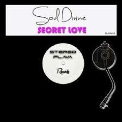 Soul Divine - Secret Love (Shane D Remix)