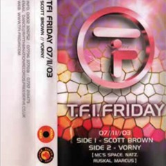 Vorny - TFI Friday 7th November 2003