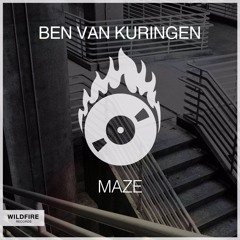 Ben Van Kuringen - Maze [Out Now]