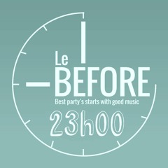 Le Before : 23h00 | Mixtape by Arcades_ (free download in description)