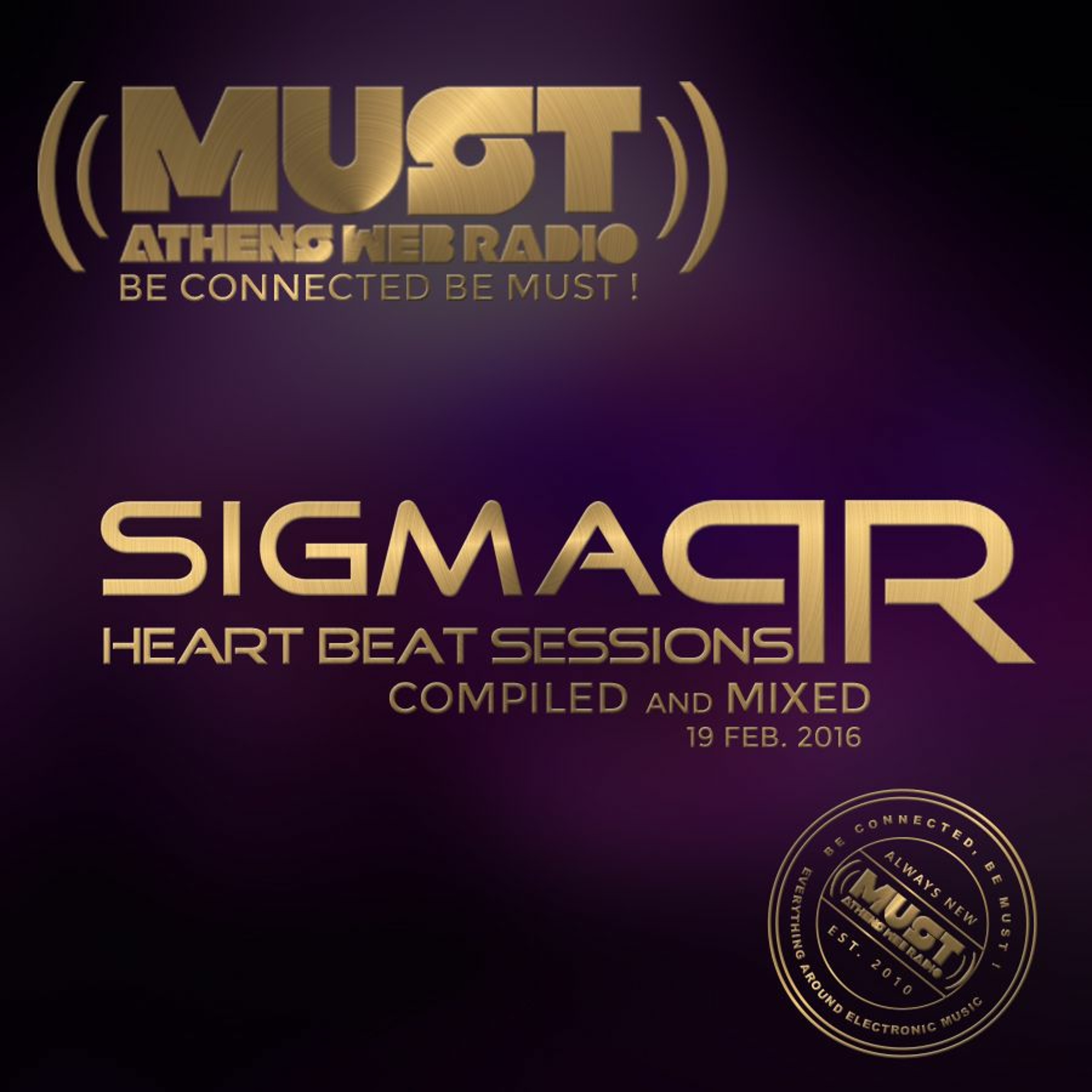 Dj Stergios T. Aka Sigma Pr - Heart Beat Sessions 19 Feb. 2016 @ Radio Must (Athens) episode artwork