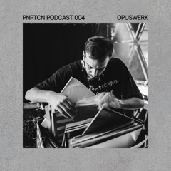 PNPTCN Podcast 004 - Opuswerk