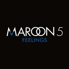 Maroon 5 - Feelings 130 [Edit] Ohmiie