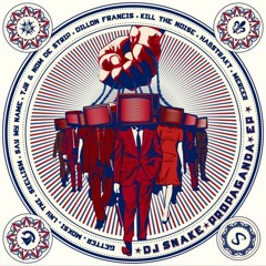 Dj Snake - Propaganda (Moksi Remix) [OUT NOW]