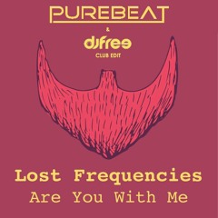 Lost Frequencies - Are You With Me (Purebeat & Dj Free Club Edit)