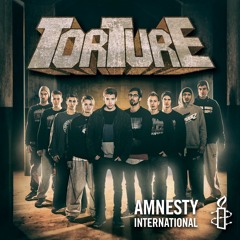 TORTURE feat. Crispy Dee (Project for Amnesty International) prod. GFB