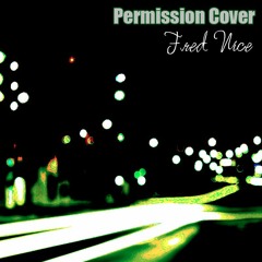 Fred Nice - Ro James "Permission" Cover