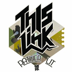 Thisink - Rather Lit