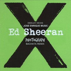 Ed Sheeran - Photograph (Bachata Version)(Prod.  by Decks)