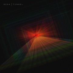 Nesa - Tunnel (Original Mix)