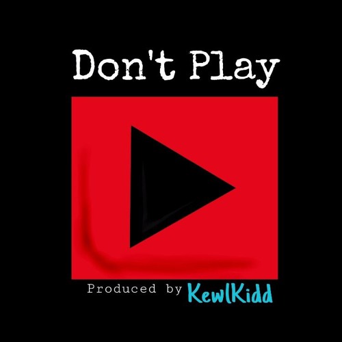 Dont Play