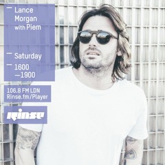 Rinse FM Podcast - Lance Morgan w/ Piem - 20th February 2016