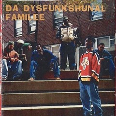 Dysfunkshunal Familee - Savage Life [1994]