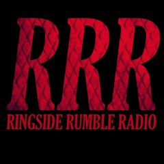 Ringside Rumble Radio- WWE Fastlane Preview