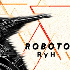 RyH - Roboto