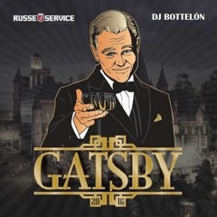 Gatsby 2016 - Dj Bottelòn