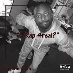 U Rap 4real