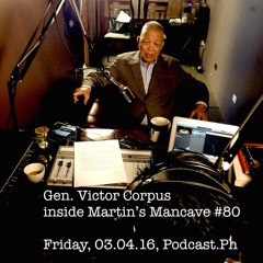 Victor Corpus in Martin's Mancave #80 Part 4
