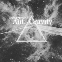 Anti Gravity - Runaground