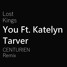 You Ft. Katelyn Tarver (CENTURIEN Remix)