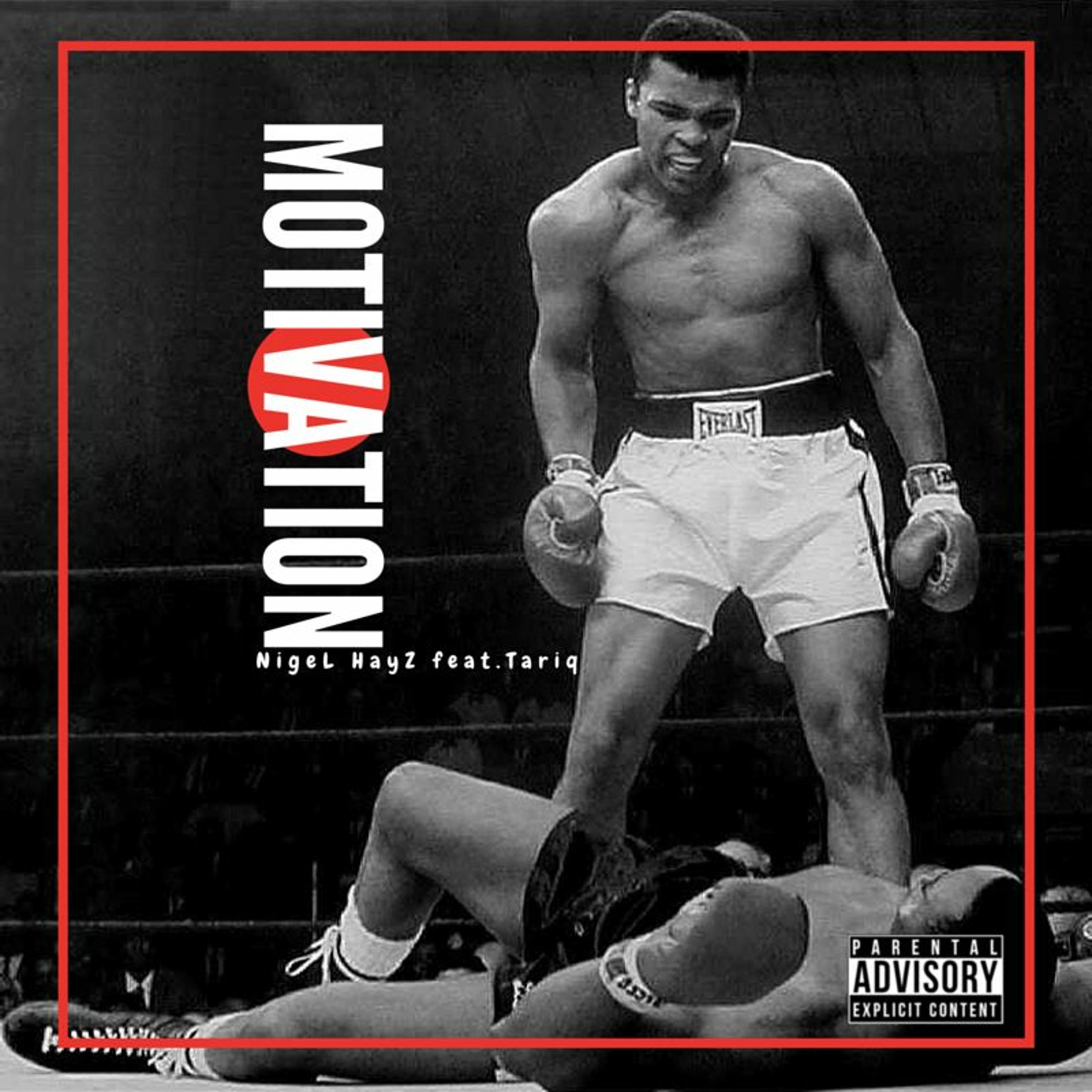 Motivation (NigeL HayZ ft. Tariq) Prod. by Ack Attack episode artwork