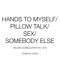 Selena Gomez/Zayn/The 1975 - Hands to Myself/Pillow Talk/Sex/Somebody Else (Mashup Cover)