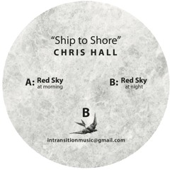 Chris  Hall - "Red Sky At Night" - InTransition music