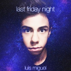 Katy Perry - Last Friday Night (Cover)