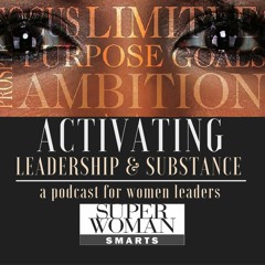 6: Activating Leadership & Substance | Finding the Leader Within - A 9/11 Story