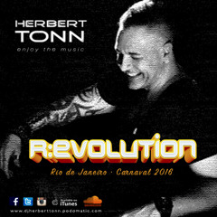 REVOLUTION by DJ HERBERT TONN carnaval