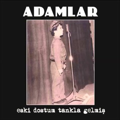Adamlar-Kapısı Kapalı