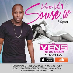 Vens TheHitmaker - Mwen Vle Sousew Remix 2016
