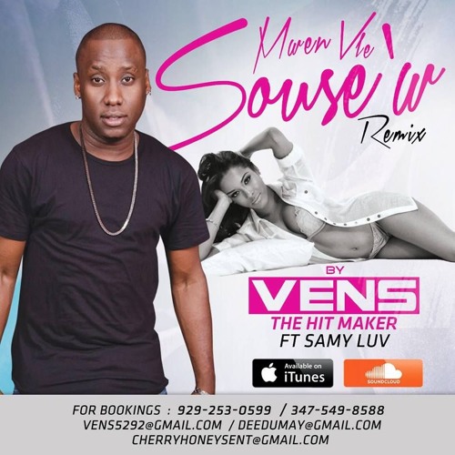 Vens TheHitmaker - Mwen Vle Sousew Remix 2016