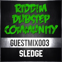 [RDC]™ GUEST-MIX: 003 | SLEDGE [AKATSUKI] | 02.16.16 **Free DL after 100 reposts!**